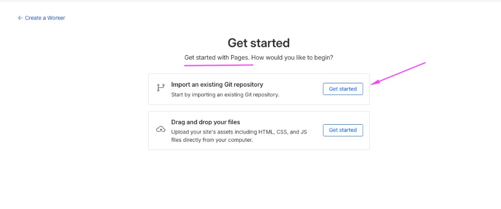 Pages Get started screen with Import an existing Git repository